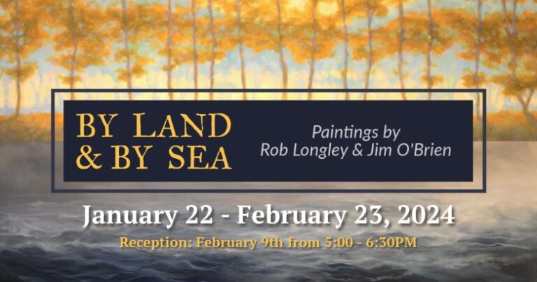 “By Land & By Sea” Exhibition at Lyceum Gallery