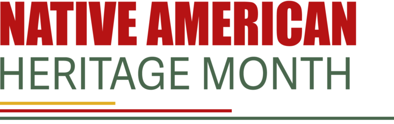 Celebrating Native American Heritage Month